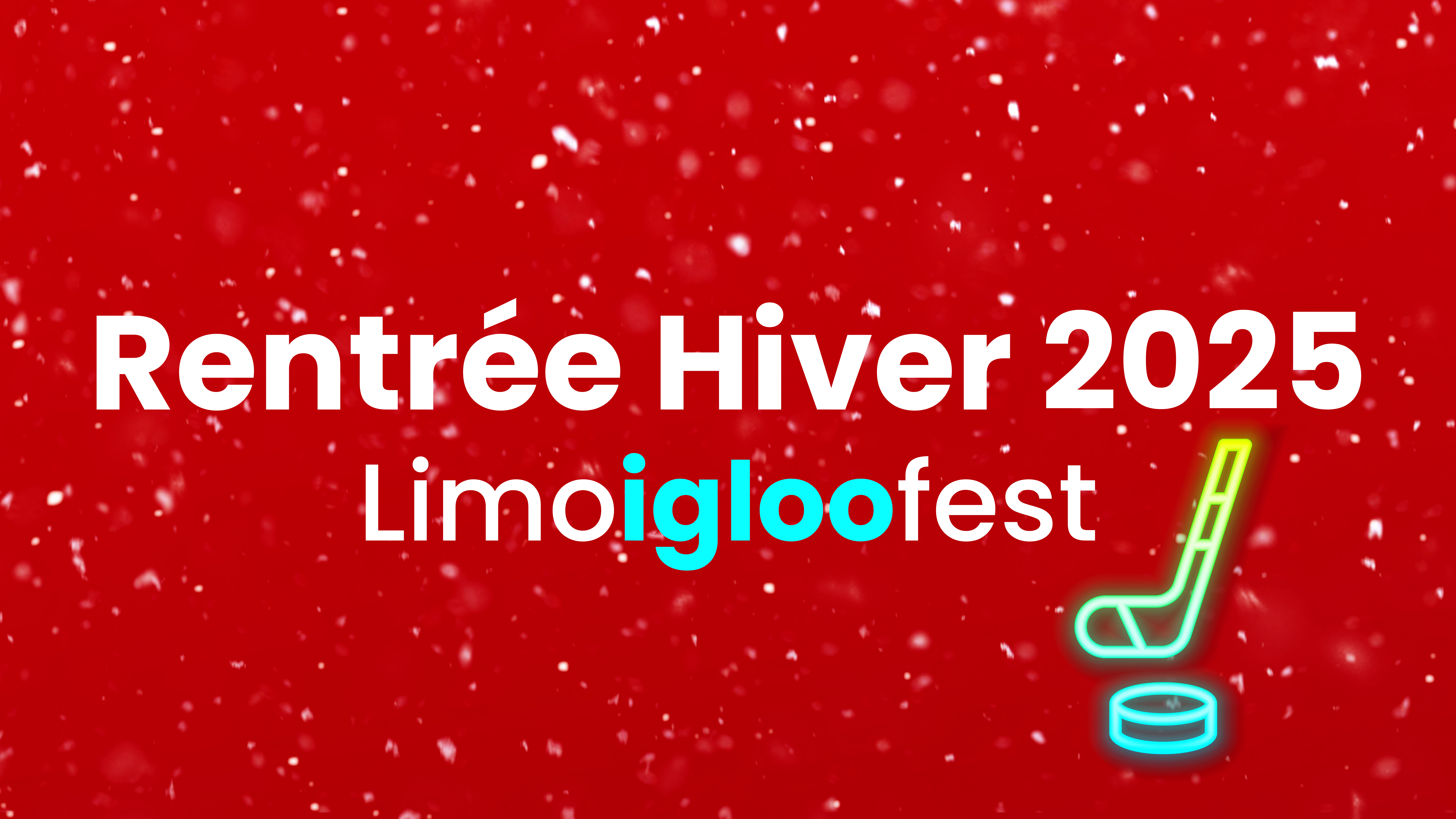 Rentrée hiver 2025. Limoigloofest.